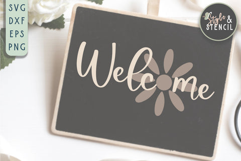 Welcome Spring Flower SVG - Spring Sign SVG Style and Stencil 
