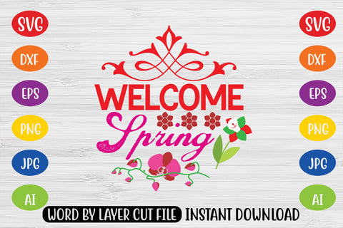 Welcome Spring SVG CUT FILE SVG MStudio 