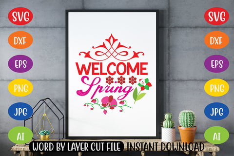 Welcome Spring SVG CUT FILE SVG MStudio 