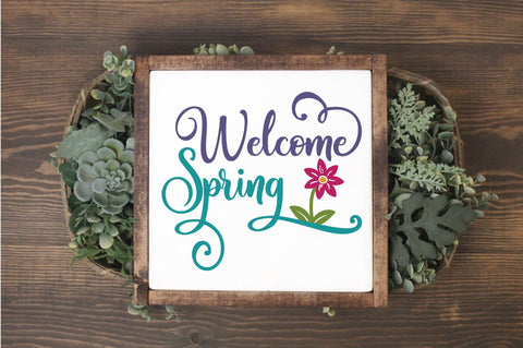 Welcome Spring SVG Cut File SVG Old Market 