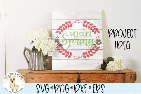Welcome Spring SVG Cut File SVG The Pixel Llama 