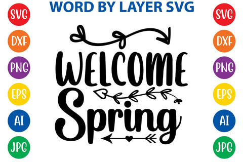 Welcome Spring SVG Design SVG Rafiqul20606 