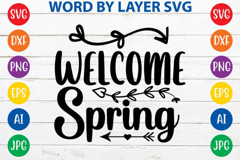 Welcome Spring SVG Design SVG Rafiqul20606 
