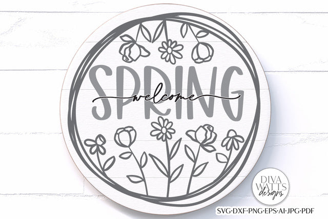 Welcome Spring SVG | Farmhouse Wreath Design SVG Diva Watts Designs 