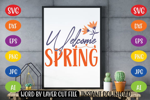 Welcome Spring SVG SVG MStudio 