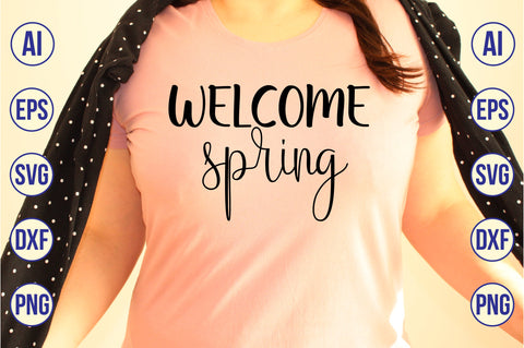 Welcome spring svg SVG nirmal108roy 