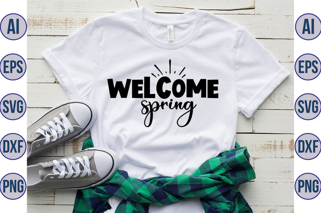 Welcome spring svg SVG orpitasn 