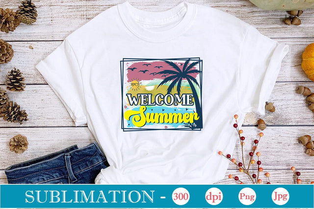 Welcome Summer Sublimation SVGs,Quotes and Sayings,Food & Drink,On Sale, Print & Cut Sublimation DesignPlante 503 
