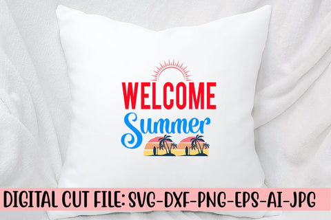 Welcome Summer SVG Cut File SVG Syaman 