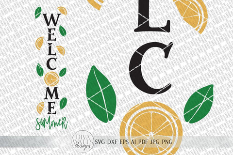 Welcome Summer SVG | Farmhouse Lemons Sign | DXF and more SVG Diva Watts Designs 