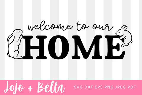 Welcome SVG, Easter Farmhouse Sign SVG, Welcome Hello Cut File , Easter Home Sign Decor, Easter Farmhouse Sign Svg, Svg Files For Cricut SVG Jojo&Bella 