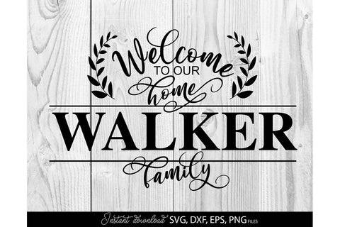 Welcome SVG , Family Sign SVG, Home Decor SVG, Front Porch Welcome Sign SVG, Last Name Monogram SVG SVG March Design Studio 