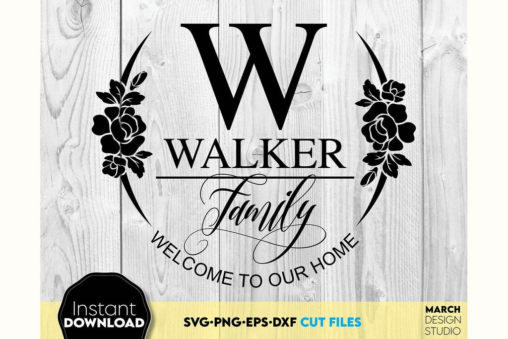 Welcome SVG , Family Sign SVG, Home Decor SVG, Front Porch Welcome Sign ...