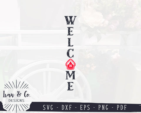 Welcome SVG Files | Christmas Svg | Vertical Sign Svg | Tall Welcome Svg | Farmhouse Svg | Home Svg | Commercial Use | Digital Cut Files (1249579258) SVG Ivan & Co. Designs 