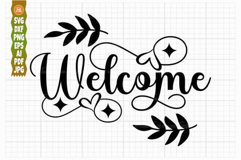 Welcome SVG PNG DXF, Welcome Sign, Farmhouse Svg SVG TonisArtStudio 