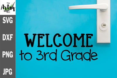 Welcome to 3rd grade svg, third grade svg, Back to school svg SVG The Artsy Spot 