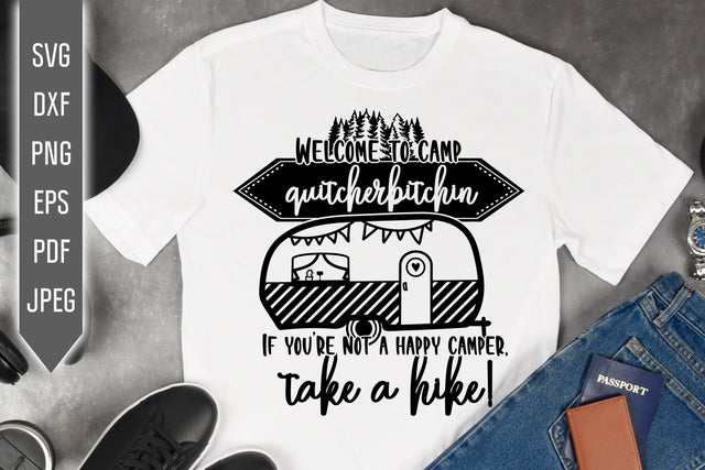 Welcome to camp Quitcherbitchin svg dxf png. Funny RV Camper Svg. Trailer Svg. Camping Quote Svg. Retirement Trailer Campers Drunks Svg SVG Mint And Beer Creations 