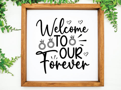welcome to forever SVG SVG buydesign 