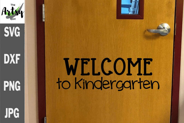 Welcome to Kindergarten svg, Back to school svg SVG The Artsy Spot 
