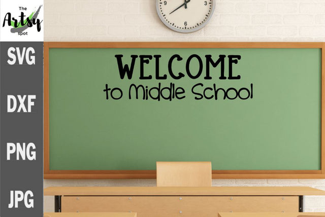 Welcome to Middle School svg, Back to school svg SVG The Artsy Spot 