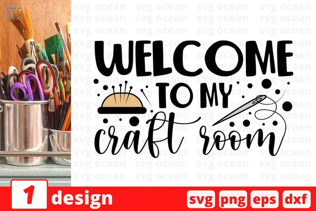 Welcome to my craft room SVG Cut File SVG SvgOcean 