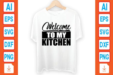 Welcome to My Kitchen SVG Craftlabsvg24 