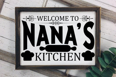 Welcome to Nana's Kitchen, Vintage Kitchen Sign SVG SVG CraftLabSVG 