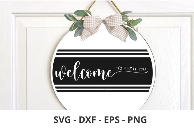 Welcome to oOOUR Home Svg SVG Chamsae Studio 