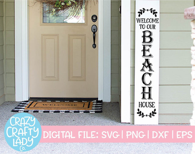 Welcome to Our Beach House | Porch Sign SVG Cut File SVG Crazy Crafty Lady Co. 