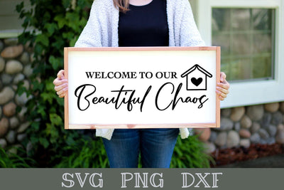 Welcome to Our Beautiful Chaos | Home Sign SVG SVG Shine Green Art 