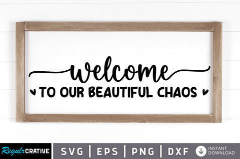 Welcome to our beautiful chaos SVG SVG Regulrcrative 