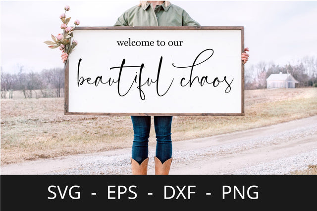 Welcome to Our Beautiful Chaos SVG, Welcome Svg, Farmhouse Sign Svg SVG Chamsae Studio 