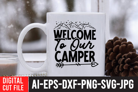 Welcome To Our Camper SVG Cut File SVG BlackCatsMedia 