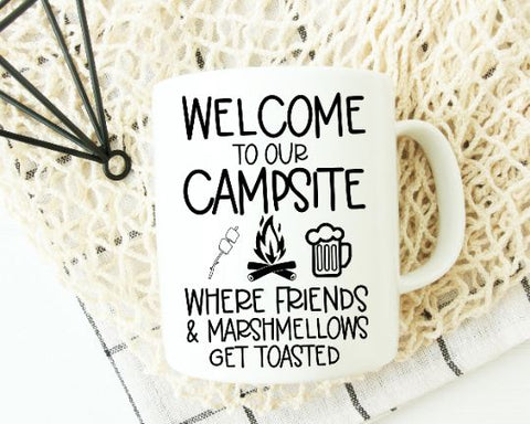 Welcome To Our Campsite - Camper Sign - Happy Camper Svg SVG She Shed Craft Store 
