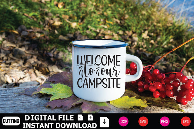 Welcome To Our Campsite SVG Shahin alam 
