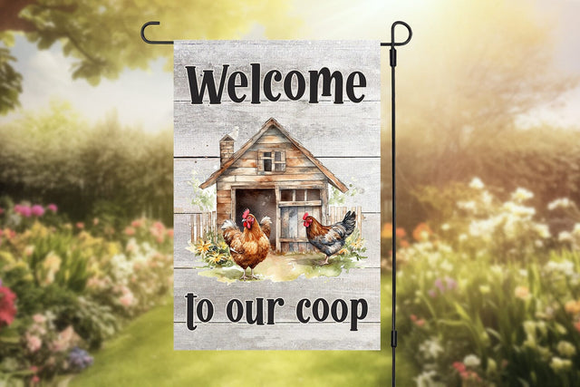 Welcome To Our Coop Garden Flag Sublimation Design Sublimation BijouBay 