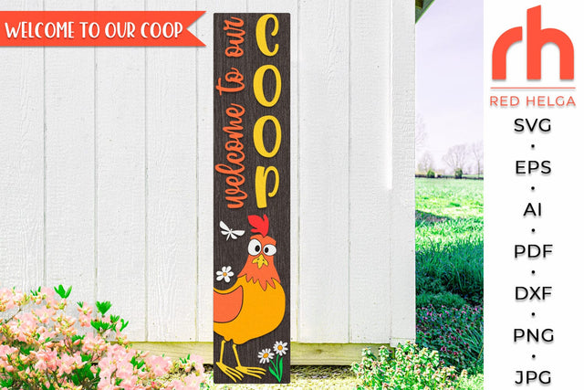 Welcome to Our Coop SVG, Layered Farm Porch Sign Cut File, Farmhouse Decor DXF, Funny Chicken Silhouette SVG RedHelgaArt 