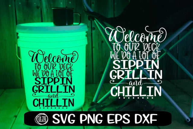 Welcome To Our Deck SVG - Camping LED Bucket - Welcome Mat SVG PNG EPS DXF SVG On the Beach Boutique 