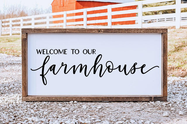 Welcome To Our Farmhouse - Sign SVG and more! SVG So Fontsy Design Shop 