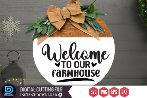 Welcome to our farmhouse SVG SVG DESIGNISTIC 