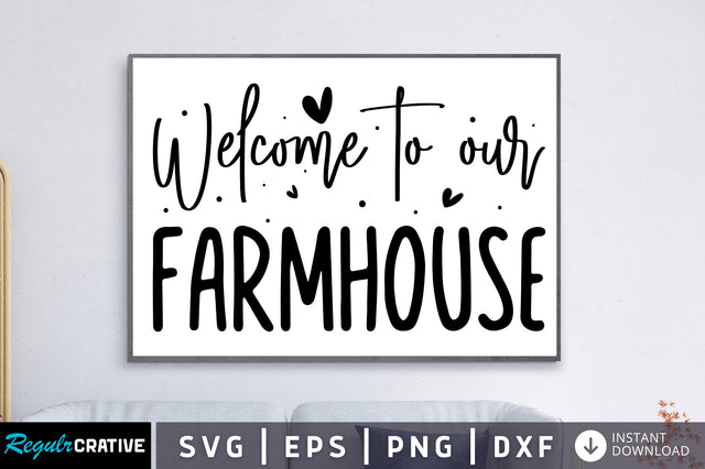 Welcome to our Farmhouse SVG SVG Regulrcrative 