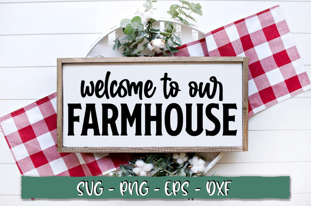 Welcome to our farmhouse SVG SVG Shetara Begum 