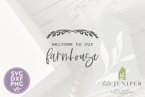 Welcome to our Farmhouse SVG | Wood Sign SVG SVG LilleJuniper 