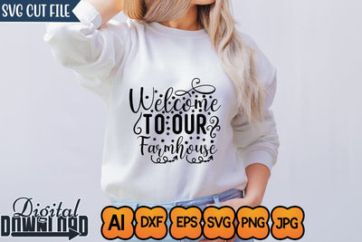 Welcome to Our Farmhouse,SVGs,Quotes and Sayings,Food & Drink,On Sale, Print & Cut SVG Newmockups 