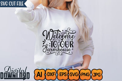 Welcome to Our Farmhouse,SVGs,Quotes and Sayings,Food & Drink,On Sale, Print & Cut SVG Newmockups 