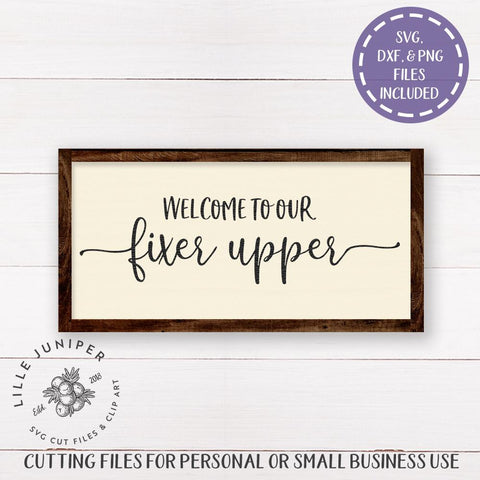 Welcome to Our Fixer Upper SVG | Wood Sign SVG | Farmhouse SVG SVG LilleJuniper 