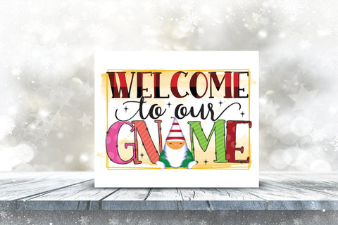 Welcome to Our Gnome | Christmas Gnome PNG Sublimation CraftLabSVG 