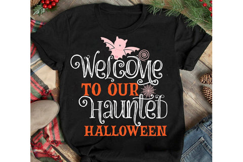 Welcome to Our Haunted Halloween SVG Cut File,Welcome to Our Haunted Halloween Sublimation PNG, Halloween SVG Bundle,Halloween SVG Quotes,Halloween PNG, Halloween SVG SVG BlackCatsMedia 