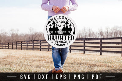 Welcome to Our Haunted House | Halloween Sign SVG SVG CraftLabSVG 