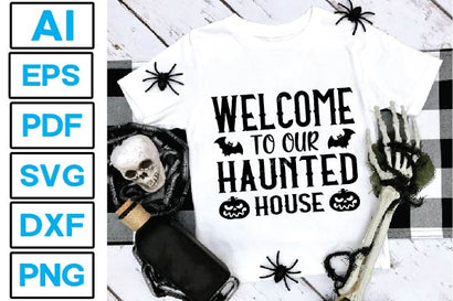 Welcome to Our Haunted House SVG Craftlabsvg24 